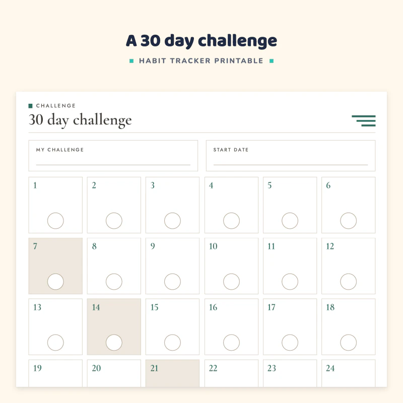 30 day challenge page: a circle to tick for every day, with boxes for why you start and how you will feel on day 30