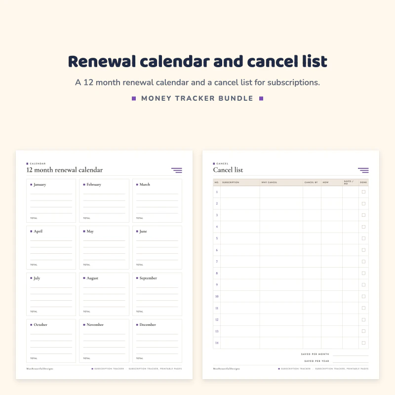 12 month renewal calendar page with a box for each month next to a cancel list page with columns for subscription, why cancel and saving