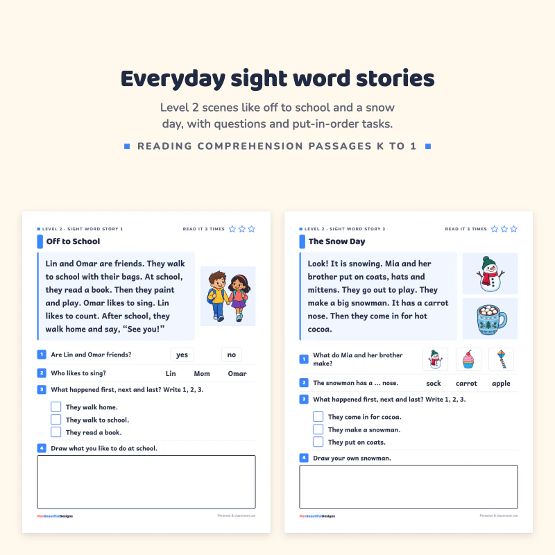 Off to School and The Snow Day sight word story pages, each with a picture, a short story and questions with an order-the-events task