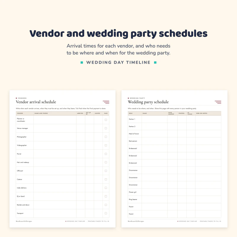 Vendor arrival schedule with planner, venue, photographer and florist rows, next to a wedding party schedule with partner, bridesmaid and groomsman rows